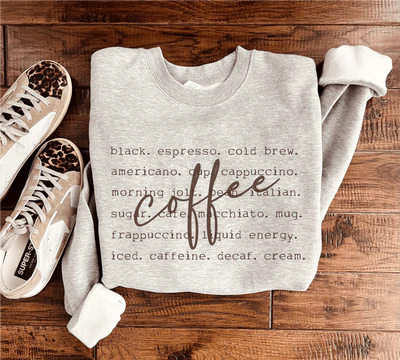 Coffee - Word Design Tee or Sweatshirt